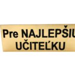 Tabuľka: NAJ.  UČITEĽKA
