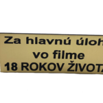 18 ROKOV ŽIVOTA- Tablička na oscar
